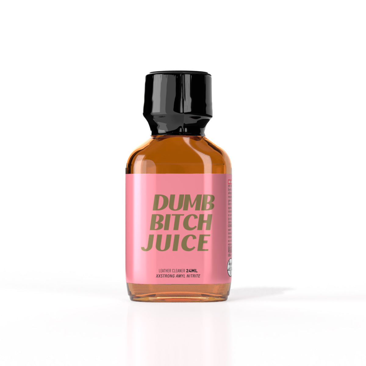 A bottle of Dumb Bitch Juice Poppers.